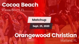 Matchup: Cocoa Beach vs. Orangewood Christian  2020