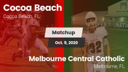 Matchup: Cocoa Beach vs. Melbourne Central Catholic  2020
