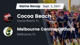 Recap: Cocoa Beach  vs. Melbourne Central Catholic  2021