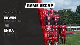 Recap: Erwin  vs. Enka  2016