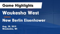 Waukesha West  vs New Berlin Eisenhower Game Highlights - Aug. 28, 2019
