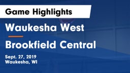 Waukesha West  vs Brookfield Central  Game Highlights - Sept. 27, 2019
