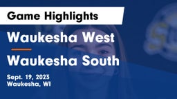 Waukesha West  vs Waukesha South  Game Highlights - Sept. 19, 2023