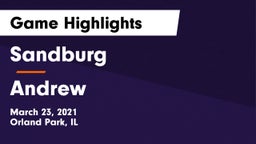 Sandburg  vs Andrew  Game Highlights - March 23, 2021
