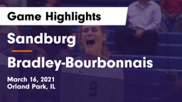 Sandburg  vs Bradley-Bourbonnais  Game Highlights - March 16, 2021