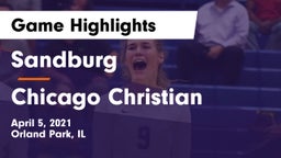 Sandburg  vs Chicago Christian  Game Highlights - April 5, 2021
