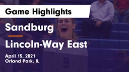 Sandburg  vs Lincoln-Way East  Game Highlights - April 15, 2021