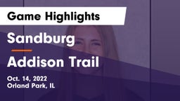 Sandburg  vs Addison Trail Game Highlights - Oct. 14, 2022