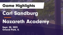 Carl Sandburg  vs Nazareth Academy  Game Highlights - Sept. 30, 2023