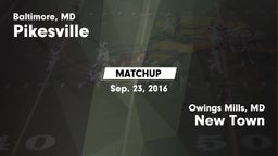 Matchup: Pikesville vs. New Town  2016