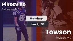 Matchup: Pikesville vs. Towson  2017