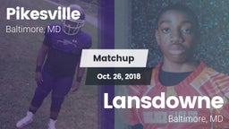 Matchup: Pikesville vs. Lansdowne  2018