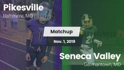 Matchup: Pikesville vs. Seneca Valley  2019