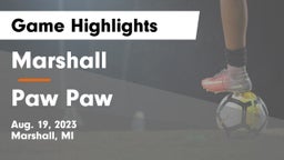 Marshall  vs Paw Paw  Game Highlights - Aug. 19, 2023