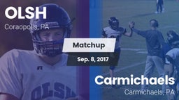 Matchup: OLSH vs. Carmichaels  2017