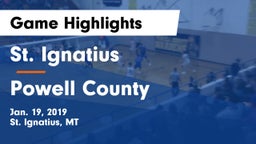 St. Ignatius  vs Powell County  Game Highlights - Jan. 19, 2019