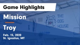 Mission  vs Troy  Game Highlights - Feb. 15, 2020