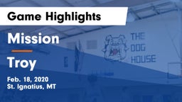 Mission  vs Troy Game Highlights - Feb. 18, 2020