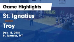 St. Ignatius  vs Troy Game Highlights - Dec. 15, 2018
