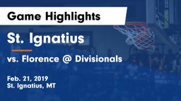 St. Ignatius  vs vs. Florence @ Divisionals Game Highlights - Feb. 21, 2019