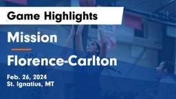 Mission  vs Florence-Carlton  Game Highlights - Feb. 26, 2024