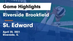 Riverside Brookfield  vs St. Edward Game Highlights - April 20, 2021