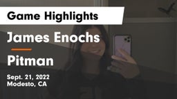 James Enochs  vs Pitman  Game Highlights - Sept. 21, 2022