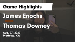 James Enochs  vs Thomas Downey  Game Highlights - Aug. 27, 2022