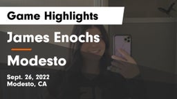 James Enochs  vs Modesto  Game Highlights - Sept. 26, 2022