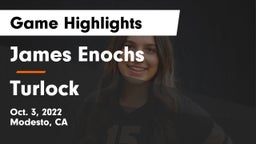 James Enochs  vs Turlock  Game Highlights - Oct. 3, 2022