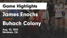 James Enochs  vs Buhach Colony  Game Highlights - Aug. 23, 2023