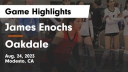 James Enochs  vs Oakdale  Game Highlights - Aug. 24, 2023