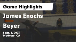 James Enochs  vs Beyer  Game Highlights - Sept. 6, 2023