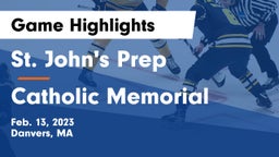 St. John's Prep vs Catholic Memorial  Game Highlights - Feb. 13, 2023