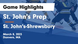 St. John's Prep vs St. John's-Shrewsbury Game Highlights - March 8, 2023