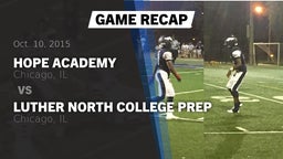 Recap: Hope Academy  vs. Luther North College Prep 2015