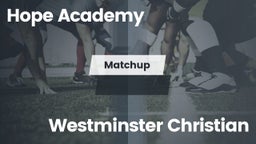 Matchup: Hope Academy vs. Westminster 2016