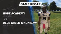 Recap: Hope Academy  vs. Deer Creek-Mackinaw  2016