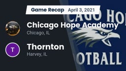Recap: Chicago Hope Academy  vs. Thornton  2021