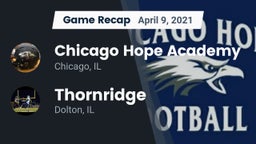Recap: Chicago Hope Academy  vs. Thornridge  2021