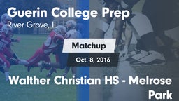 Matchup: Guerin College Prep vs. Walther Christian HS - Melrose Park 2016