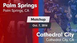 Matchup: Palm Springs High vs. Cathedral City  2016