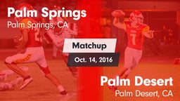 Matchup: Palm Springs High vs. Palm Desert  2016
