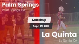 Matchup: Palm Springs High vs. La Quinta  2017
