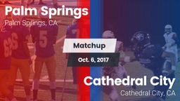 Matchup: Palm Springs High vs. Cathedral City  2017