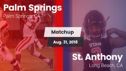 Matchup: Palm Springs High vs. St. Anthony  2018