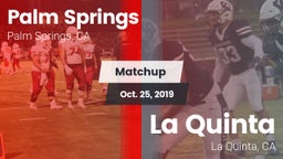 Matchup: Palm Springs High vs. La Quinta  2019
