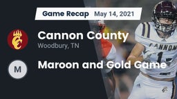 Recap: Cannon County  vs. Maroon and Gold Game 2021