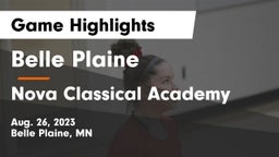 Belle Plaine  vs Nova Classical Academy Game Highlights - Aug. 26, 2023