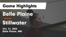 Belle Plaine  vs Stillwater  Game Highlights - Oct. 21, 2023